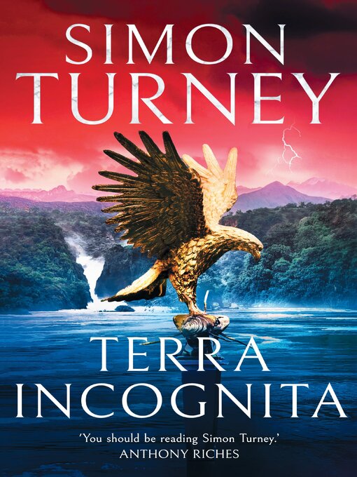 Title details for Terra Incognita by Simon Turney - Available